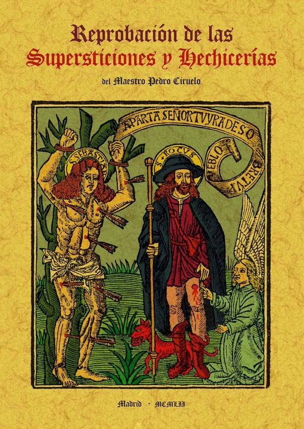 Reprobación de las supersticiones y hechicerías, de Ciruelo, Pedro | portada del libro