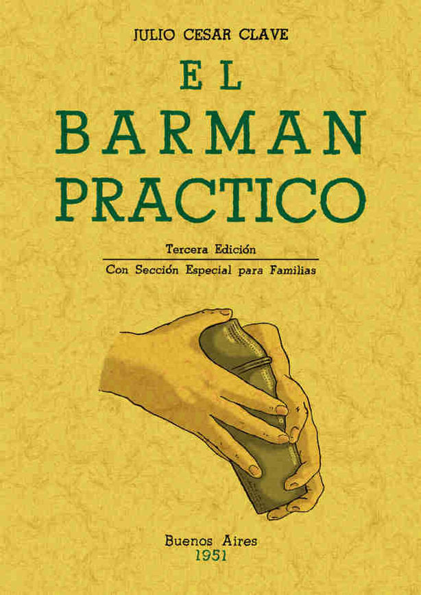 El barman práctico, de Clave, Julio César | portada del libro