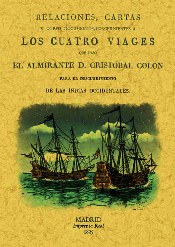 Los cuatro viajes de Colón, de Fernández de Navarete, Martín | portada del libro