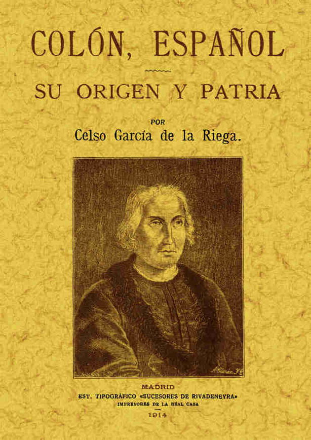 Colón español. Su origen y patria, de García de la Riega, Celso | portada del libro