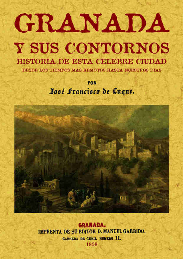 Granada y sus contornos, de Luque, José Francisco | portada del libro