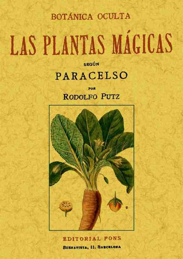 Botánica oculta. Las plantas mágicas según Paracelso, de Putz, Rodolfo | portada del libro