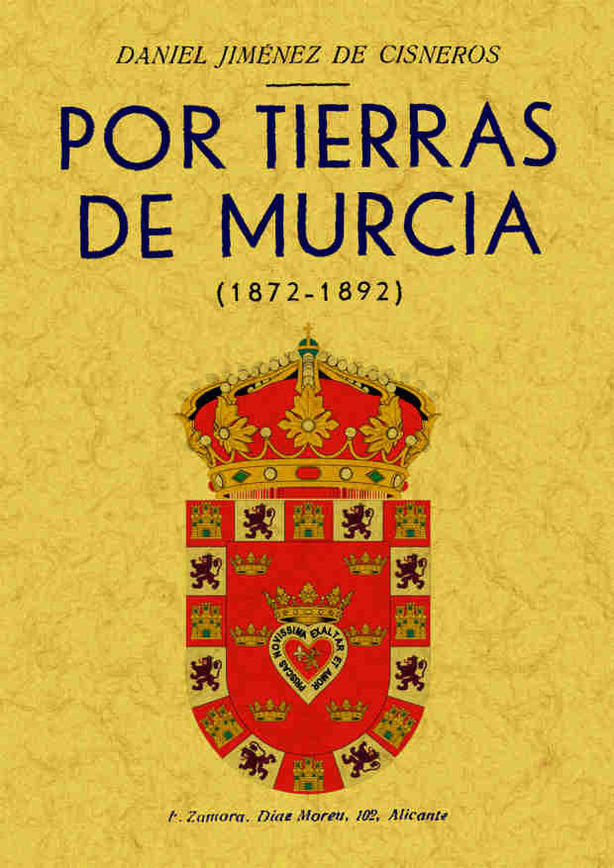 Por tierras de Murcia, de Jiménez de Cisneros, Daniel | portada del libro
