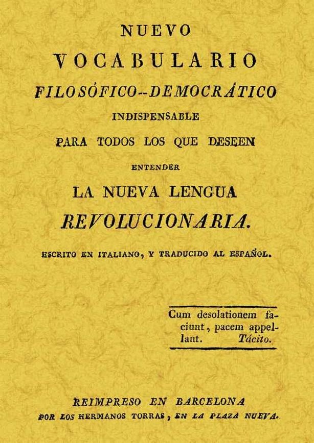 Nuevo vocabulario filosófico-democrático. La nueva lengua revolución, de Thiulen, Laurent Ignace | portada del libro