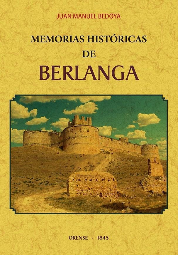 Memorias históricas de Berlanga, de Bedoya, Juan Manuel | portada del libro