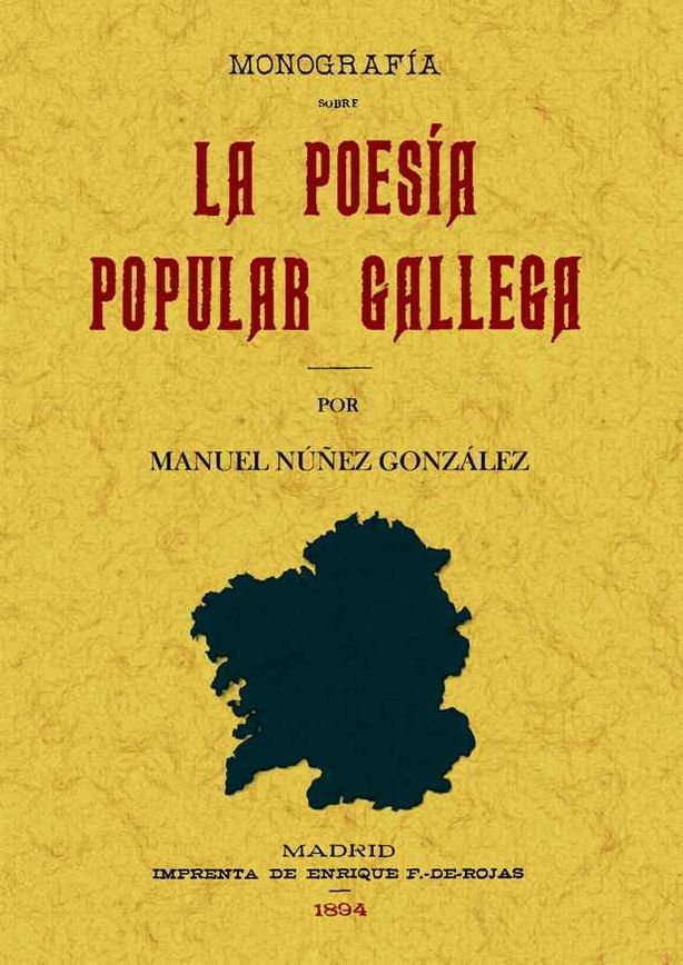 Monografía sobre la poesía gallega, de Núñez González, Manuel | portada del libro