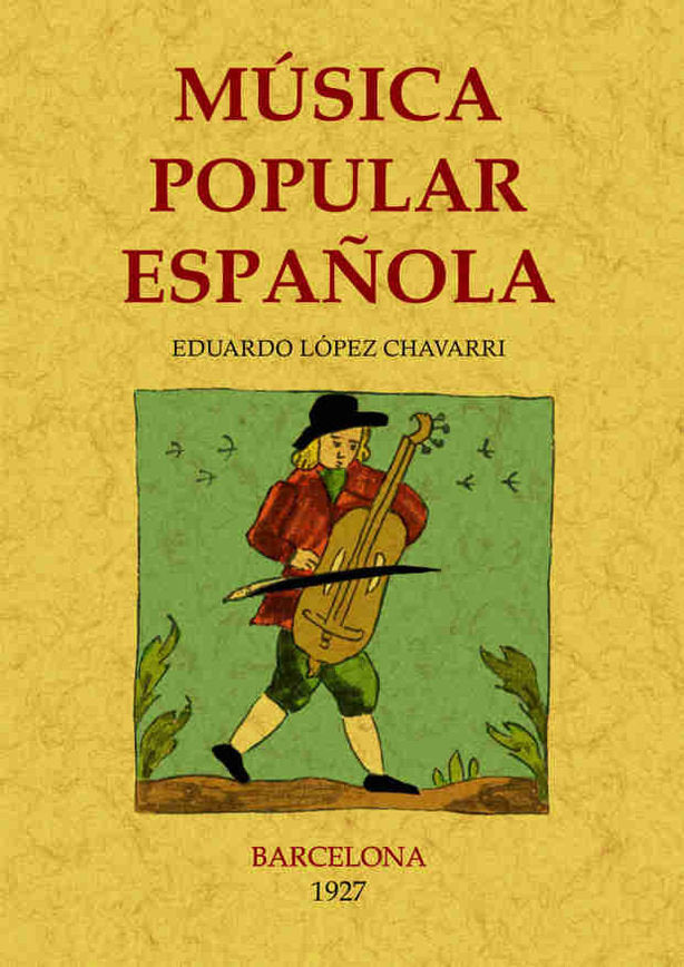 Música popular española, de López Chávarri, Eduardo | portada del libro