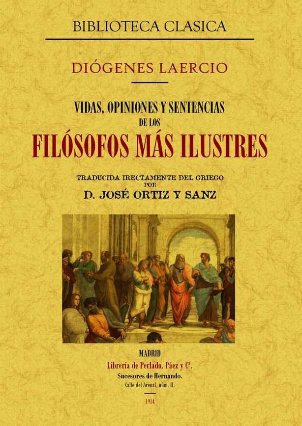 Vidas, opiniones y sentencias de los filósofos más ilustres, de Laercio, Diógenes | portada del libro