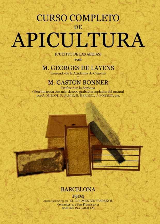 Curso completo de apicultura, de Layens, Georges de | portada del libro