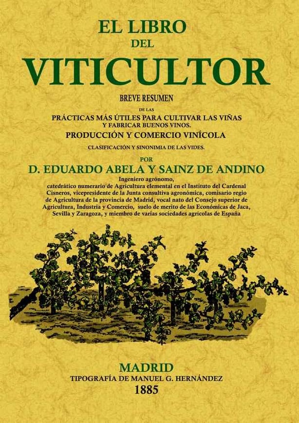 El libro del viticultor, de Abela y Sáinz de Andino, Eduardo José | portada del libro