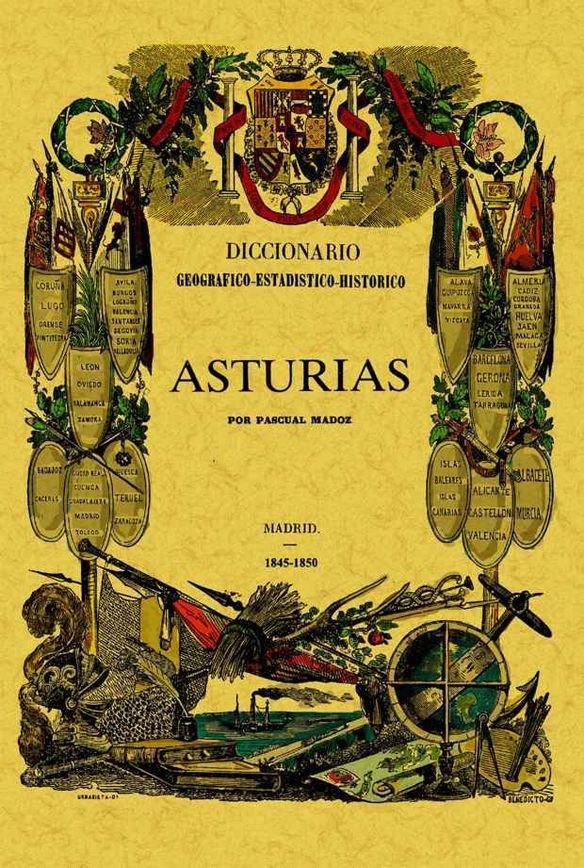 Asturias. Diccionario-Estadístico-Histórico de España y sus posesiones de ultramar, de Madoz, Pascual | portada del libro