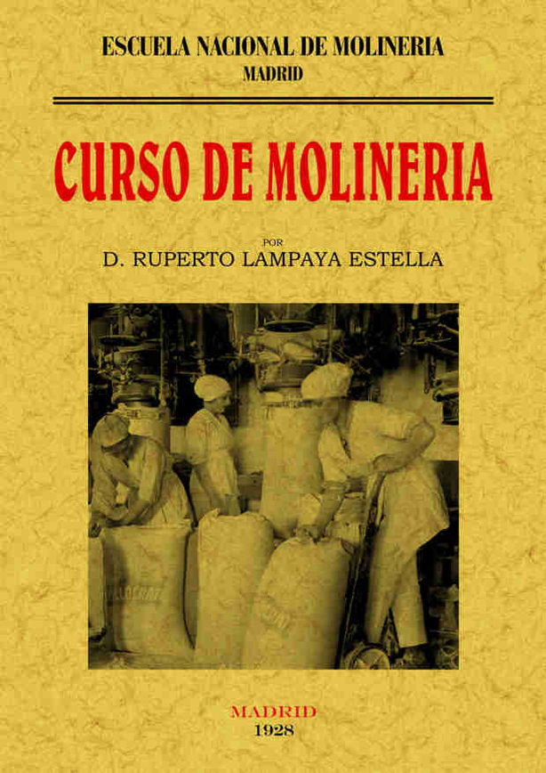 Curso de molinería, de Lampaya Estella, Ruperto | portada del libro