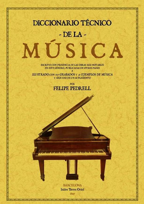 Diccionario técnico de la música, de Pedrell, Felipe | portada del libro