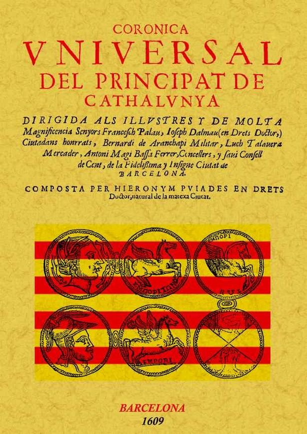 Coronica vniversal del Principat de Cathalvnya, de Pujades, Jeroni | portada del libro