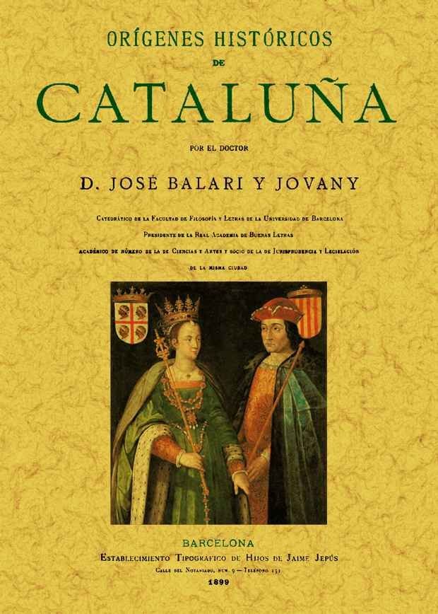 Orígenes históricos de Cataluña, de Balari y Jovany, José | portada del libro