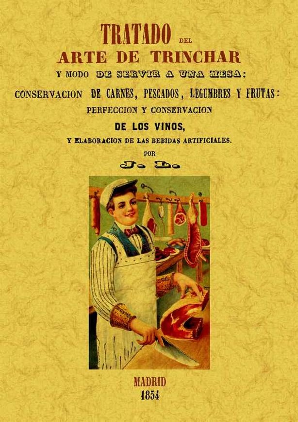 Tratado del arte de trinchar y modo de servir a una mesa, de J.L. | portada del libro