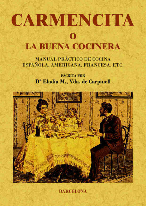 Carmencita o la buena cocinera, de Eladia, M. | portada del libro