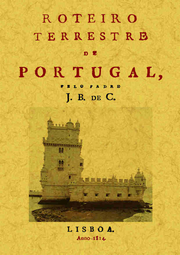 Roteiro terrestre de Portugal, de Baptista de Castro, Joao | portada del libro