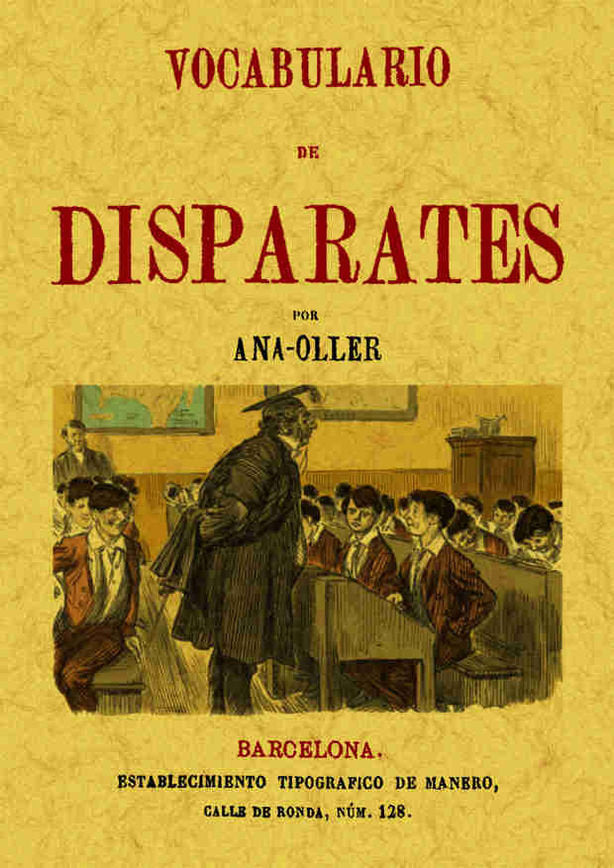 Vocabulario de disparates., de Orellana, Francisco Jose | portada del libro