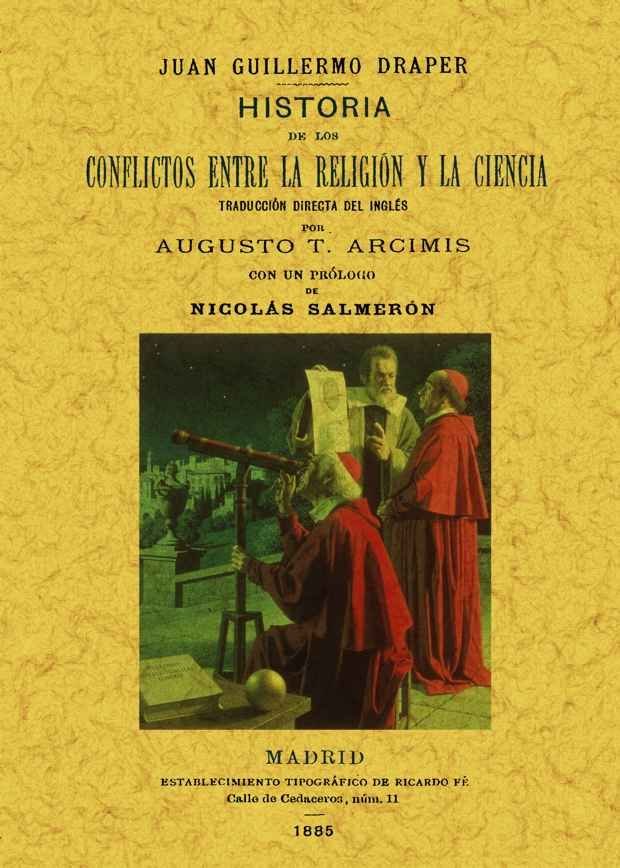 Historia de los conflictos entre la religión y la ciencia, de Draper, John William | portada del libro
