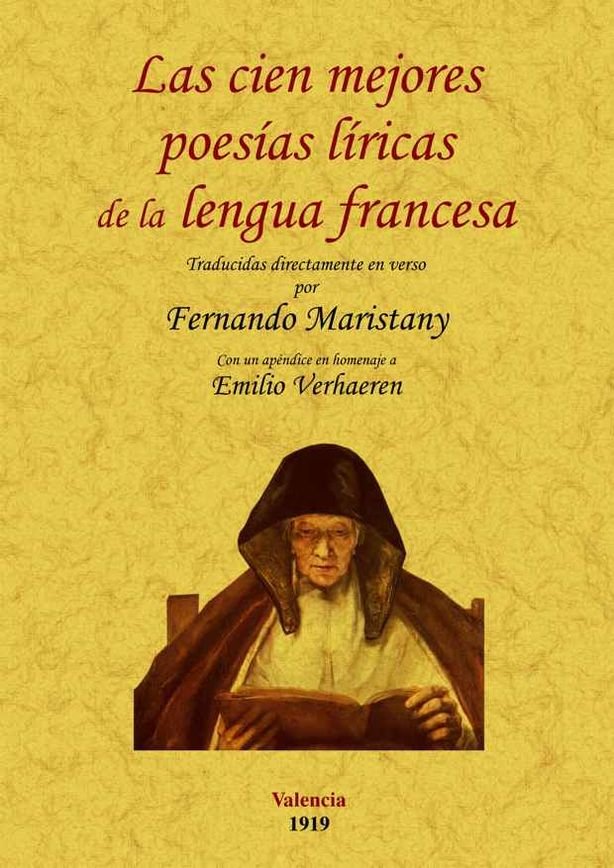 Las cien mejores poesía líricas de la lengua francesa, de Maristany, Fernando | portada del libro