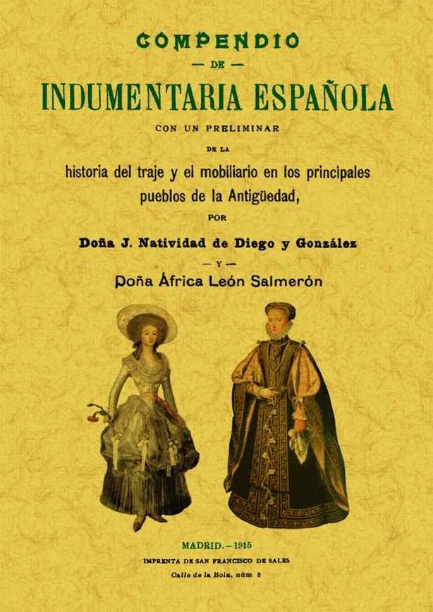 Compendio de indumentaria española, de de Diego y Gonzalez, J. Natividad | portada del libro