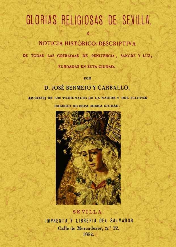 Glorias religiosas de Sevilla, de Bermejo y Carballo, Jose | portada del libro