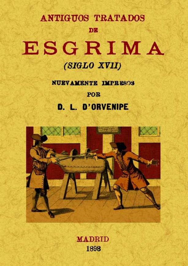 Antiguos tratados de esgrima, de D'orvenipe, L. | portada del libro