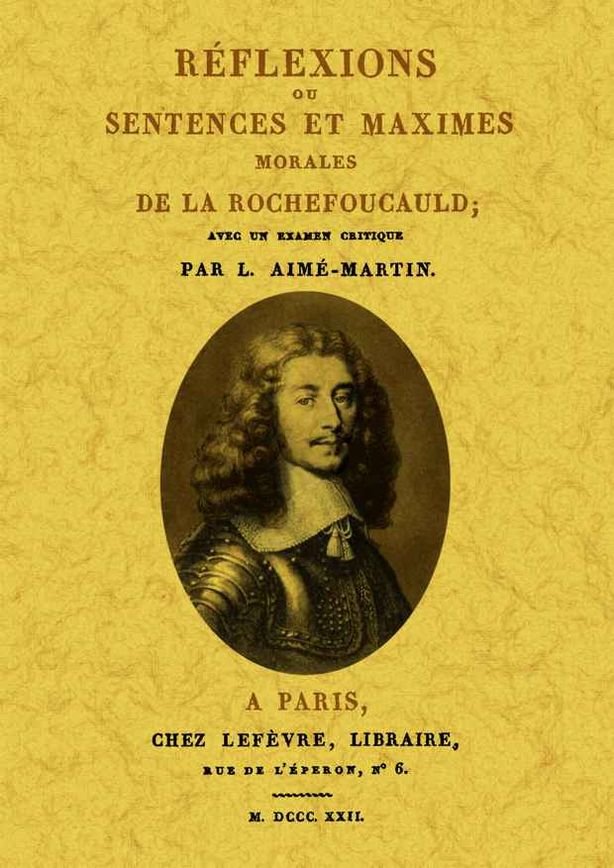 Reflexions ou sentences et maximes morales de la Rochefoucauld, de Aimé-Martin, L. | portada del libro