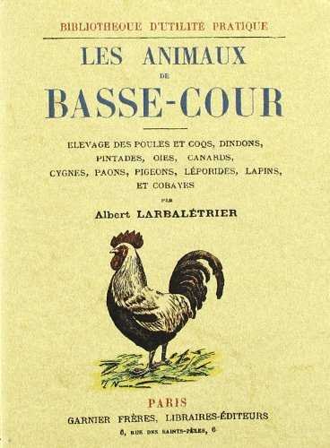 Les animaux de basse-cour, de Larbalétrier | portada del libro