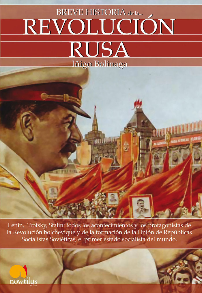 Breve historia de la Revolución rusa, de Bolinaga Irasuegui, Iñigo | portada del libro