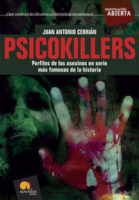 Psicokillers, de Cebrián Zúñiga, Juan Antonio | portada del libro
