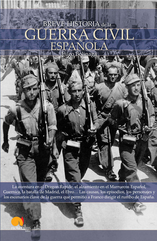 Breve historia de la Guerra Civil Española, de Bolinaga Iruasegui, Íñigo | portada del libro