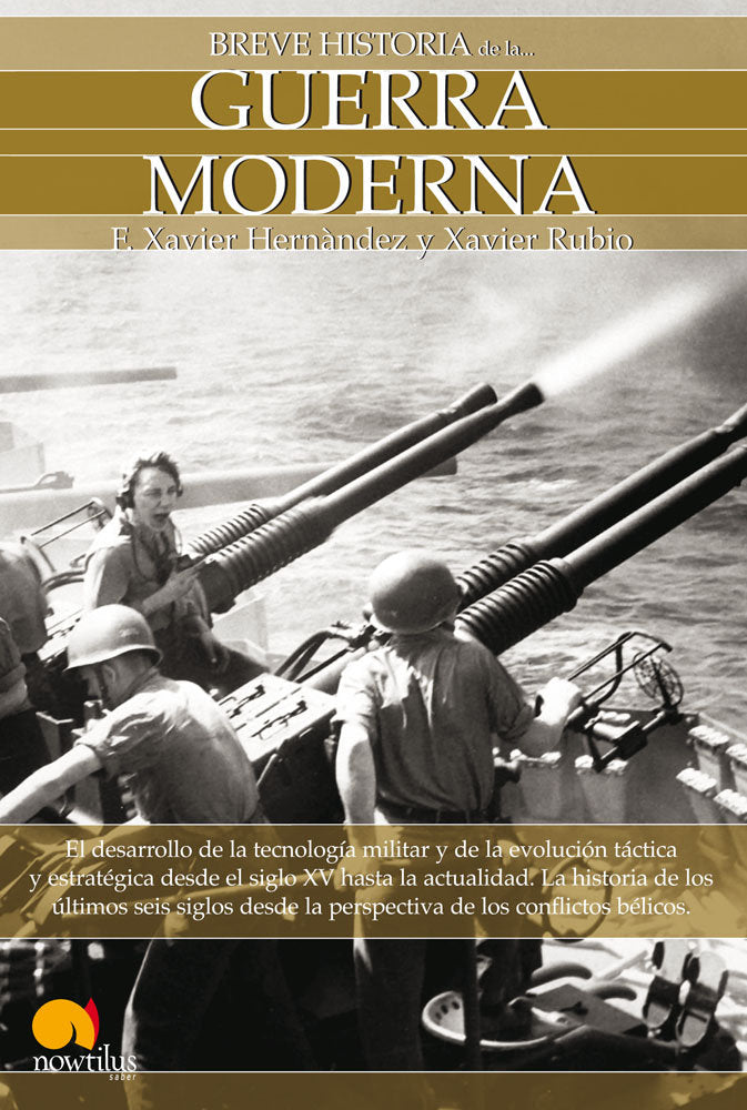 Breve historia de la Guerra Moderna, de Hernández Cardona, Francisco Xavier | portada del libro