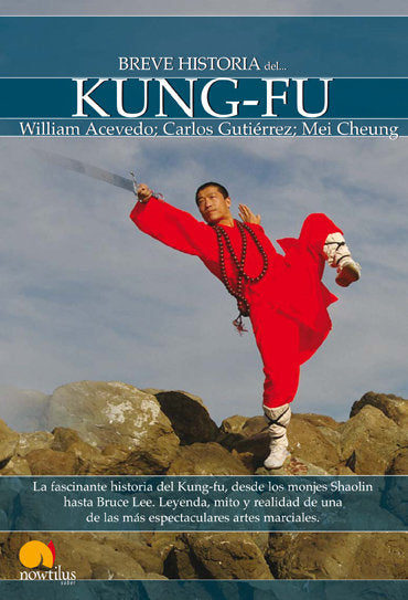 Breve historia del Kung-Fu, de Acevedo, William | portada del libro