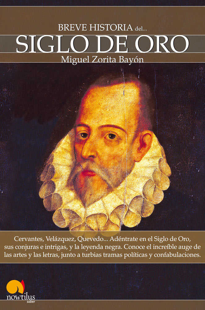 Breve historia del Siglo de Oro, de Zorita Bayón, Miguel | portada del libro