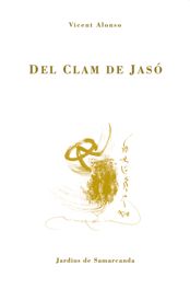 DEL CLAM DE JASO, de ALONSO | portada del libro