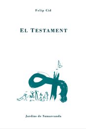 El testament, de Cid Rafael | portada del libro