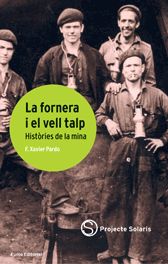 La fornera i el vell talp: històries de la mina, de Pardo de Campos | portada del libro