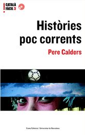 Històries poc corrents, de HEREUS DE PERE CALDERS | portada del libro