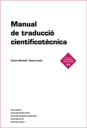 MANUAL TRADUCCIO CIENTIFICOTECNICA, de MONTALT I RESURRECCIO | portada del libro