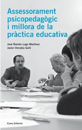 Assessorament psicopedagògic i millora de la pràctica educativa, de Lago Martínez, José Ramon | portada del libro