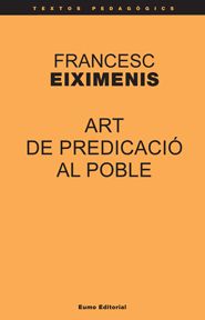 Art de predicació al poble, de Eiximenis, Francesc | portada del libro