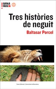 Tres històries de neguit, de Porcel, Baltasar | portada del libro