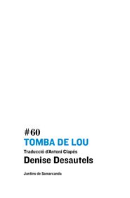 Tomba de Lou, de Desautels, Denise | portada del libro