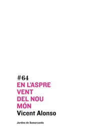 En l'aspre vent del nou món, de Alonso, Vicent | portada del libro
