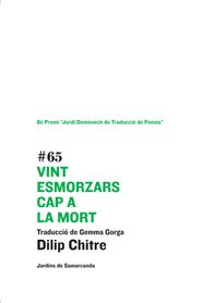 Vint esmorzars cap a la mort, de Chitre, Dilip | portada del libro