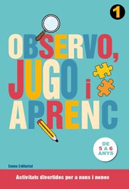 Observo, jugo i aprenc 1, de Autors, Diversos | portada del libro