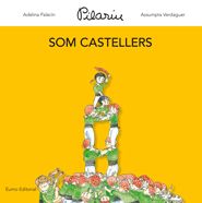 Som castellers, de Bayés, Pilarín | portada del libro