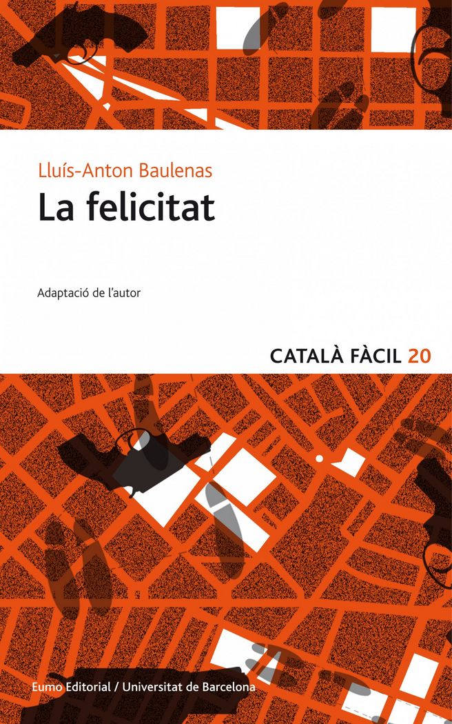 La felicitat. Adaptació CF, de Baulenas, Lluís-Anton | portada del libro